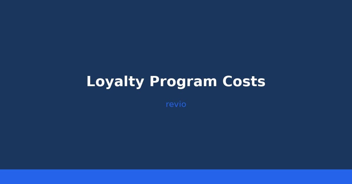 How Much Does a Digital Loyalty Program Cost? (2026 Pricing Guide)
